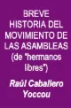 Portada de Breve historia del movimiento de las asambleas (de hermanos libres)