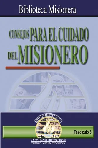Portada de Consejos para el cuidado del misionero