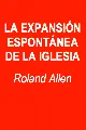 Portada de La expansión espontánea de la iglesia