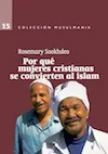 Portada de Por qué mujeres cristianas se convierten al islam