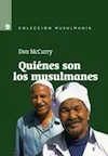 Portada de Quiénes son los musulmanes