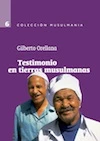 Portada de Testimonio en tierras musulmanas