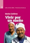 Portada de Vivir por un sueño